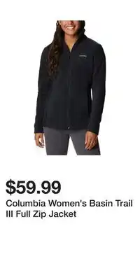 Mark's Columbia Women's Basin Trail III Full Zip Jacket offer