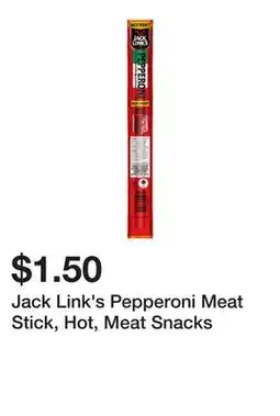 Dollarama Jack Link's Pepperoni Meat Stick, Hot, Meat Snacks offer