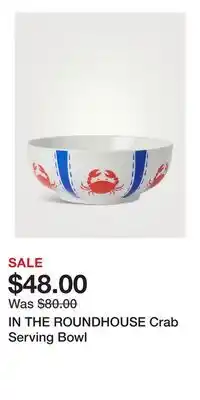 Holt Renfrew IN THE ROUNDHOUSE Crab Serving Bowl offer