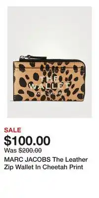 Holt Renfrew MARC JACOBS The Leather Zip Wallet In Cheetah Print offer