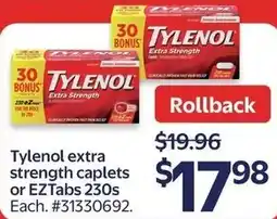 Walmart Tylenol extra strength caplets or EZTabs offer
