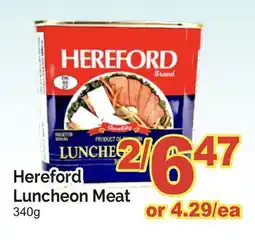 T&T Supermarket HEREFORD LUNCHEON MEAT, 340g offer