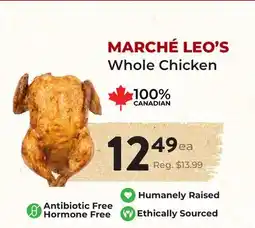 Marche Leo's MARCHÉ LEO'S Whole Chicken offer