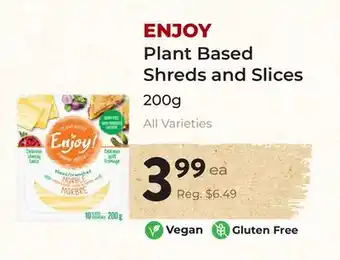 Marche Leo's ENJOY Plant Based Shreds and Slices offer