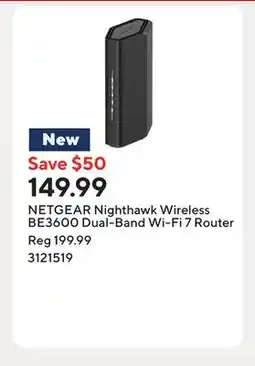 Staples NETGEAR Nighthawk Wireless BE3600 Dual-Band Wi-Fi 7 Router offer