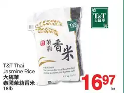 T&T Supermarket T&T THAI JASMINE RICE, 18lb offer