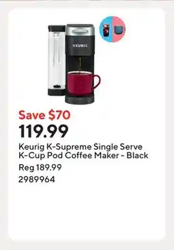 Staples Keurig K-Supreme Single Serve K-Cup Pod Coffee Maker - Black offer