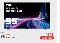 Visions Electronics TCL 55 QD-Mini LED QM6K Smart TV offer