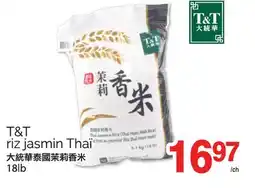 T&T Supermarket T&T RIZ JASMIN THAÏ, 18LB offer
