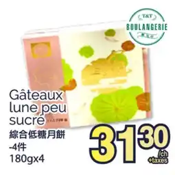 T&T Supermarket GÂTEAUX LUNE PEU SUCRÉ, 180GX4 offer