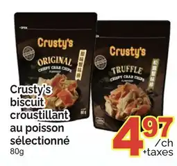 T&T Supermarket CRUSTY'S BISCUIT CROUSTILLANT AU POISSON SÉLECTIONNÉ 80G offer
