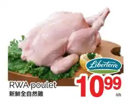 T&T Supermarket LIBERTERRE RWA POULET offer