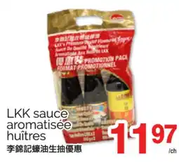 T&T Supermarket LKK SAUCE AROMATISÉE HUÎTRES offer