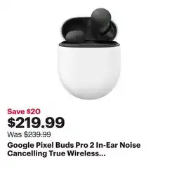 Best Buy Google Pixel Buds Pro 2 In-Ear Noise Cancelling True Wireless Earbuds - Hazel offer