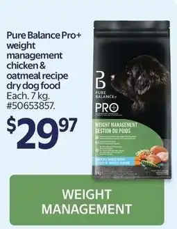 Walmart Pure Balance Pro+ weight management chicken & oatmeal recipe dry dog food offer