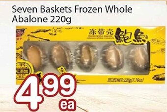 Nations Fresh Foods Seven baskets frozen whole abalone offer