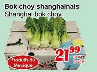 Marche C&T Bok choy shanghainais offer