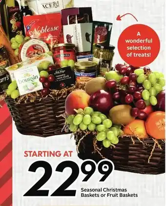 Safeway Seasonal christmas baskets or fruit baskets offer