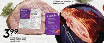 Safeway Panache spiral sliced hickory smoked honey hams offer
