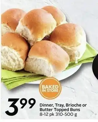 Safeway Dinner, tray, brioche or butter topped buns offer