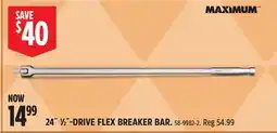 Canadian Tire MAXIMUM 24˝ 1⁄2˝-DRIVE FLEX BREAKER BAR offer