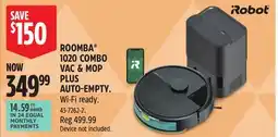 Canadian Tire iRobot Roomba 1020 Combo Robot Vacuum & Mop + AutoEmpty Dock offer