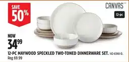 Canadian Tire CANVAS 12-PC MAYWOOD SPECKLED TWO-TONED DINNERWARE SET offer
