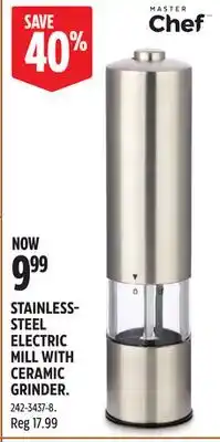 Canadian Tire Master Chef STAINLESS- STEEL ELECTRIC MILL WITH CERAMIC GRINDER offer