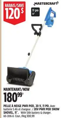Canadian Tire Mastercraft 20V Single Stage Cordless Snow Shovel 11-in (28 cm), with PWR POD 5.0Ah Battery offer