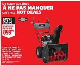 Canadian Tire Briggs & Stratton 208CC 2-STAGE GAS SNOWBLOWER, 24˝ WITH ELECTRIC START offer