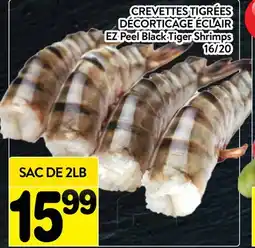 Supermarché PA CREVETTES TIGRÉES DÉCORTICAGE ÉCLAIR | EZ Peel Black Tiger Shrimps 16/20 offer