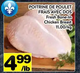 Supermarché PA POITRINE DE POULET FRAIS AVEC DOS | Fresh Bone-In Chicken Breast offer