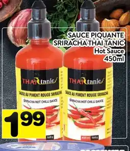 Supermarché PA PIQUANTE SRIRACHA THAI TANIC | Hot Sauce offer