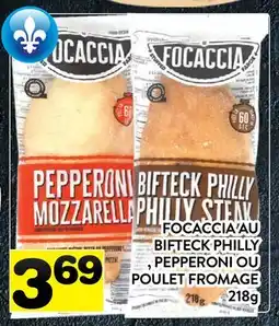 Supermarché PA FOCACCIA AU BIFTECK PHILLY, PEPPERONI OU POULET FROMAGE offer