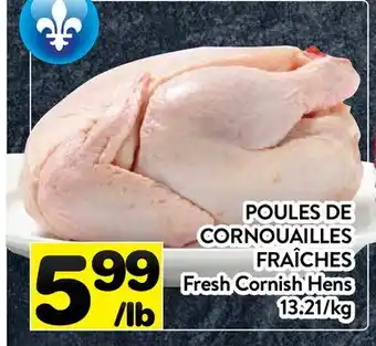 Supermarché PA POULES DE CORNOUAILLES FRAÎCHES | Fresh Cornish Hens offer
