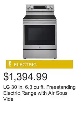 Costco LG 30 in. 6.3 cu ft. Freestanding Electric Range with Air Sous Vide offer