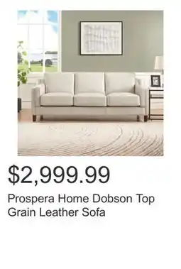 Costco Prospera Home Dobson Top Grain Leather Sofa offer