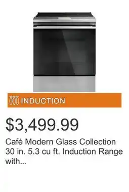 Costco Café Modern Glass Collection 30 in. 5.3 cu ft. Induction Range with True European Convection offer