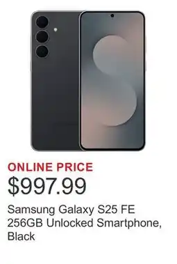 Costco Samsung Galaxy S25 FE 256GB Unlocked Smartphone, Black offer