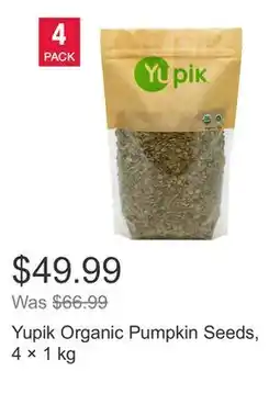 Costco Yupik Organic Pumpkin Seeds, 4 × 1 kg offer