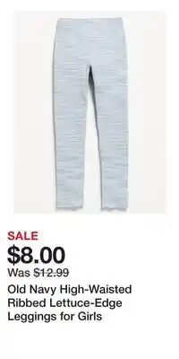 Old Navy Old Navy High-Waisted Ribbed Lettuce-Edge Leggings for Girls offer