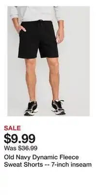 Old Navy Old Navy Dynamic Fleece Sweat Shorts -- 7-inch inseam offer