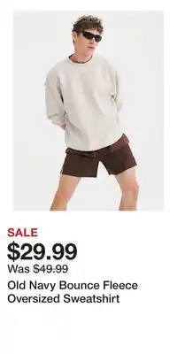 Old Navy Old Navy Bounce Fleece Oversized Sweatshirt offer