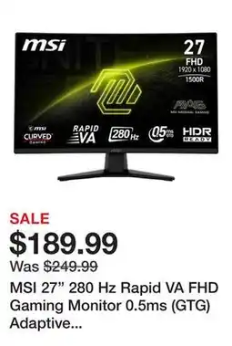 Newegg MSI 27 280 Hz Rapid VA FHD Gaming Monitor 0.5ms (GTG) Adaptive Sync 1920 x 1080 Curved MAG 274CXF offer