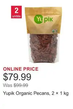Costco Yupik Organic Pecans, 2 × 1 kg offer