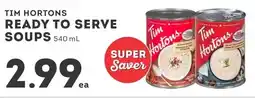 IGA Tim hortons ready to serve soups offer
