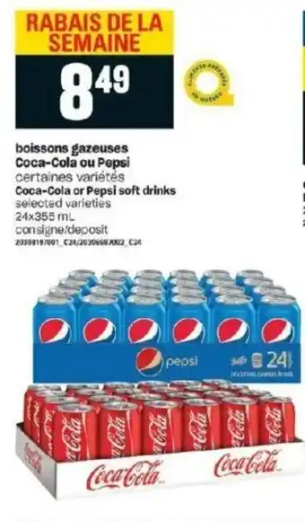 Provigo Boisson gazeuses Coca-Cola ou Pepsi offer