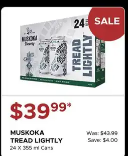 The Beer Store MUSKOKA TREAD LIGHTLY Cans offer