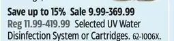 Canadian Tire Selected UV Water Disinfection System or Cartridges offer
