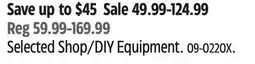 Canadian Tire MotoMaster Selected Shop/DIY Equipment offer